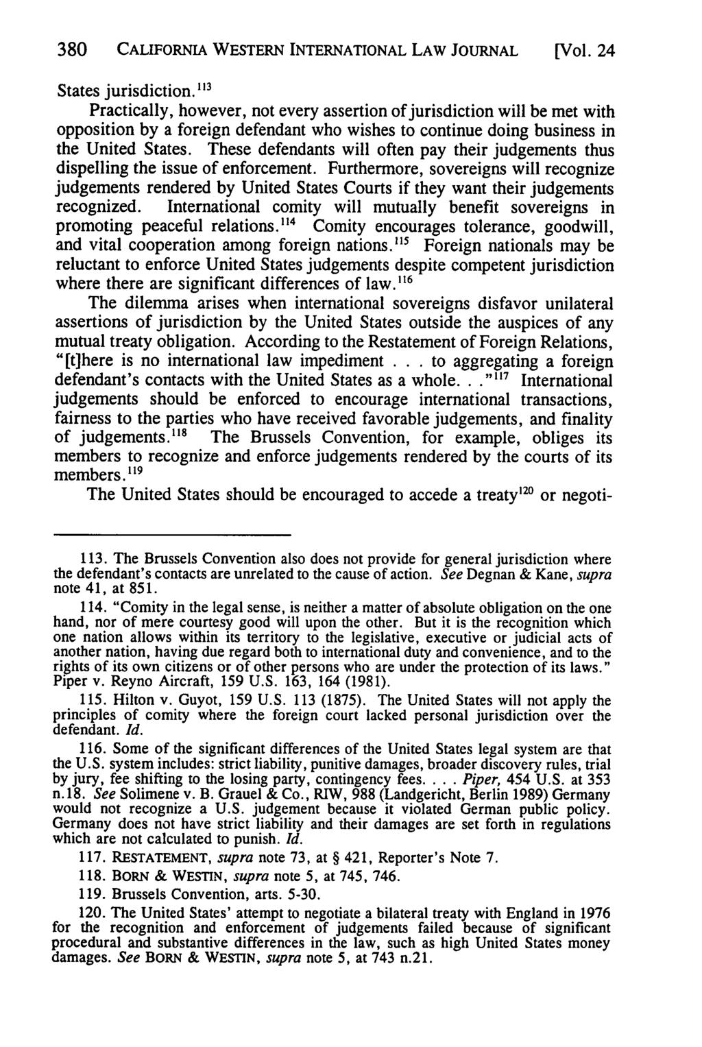 California Western International Law Journal, Vol. 24 [1993], No. 2, Art. 8 380 CALIFORNIA WESTERN INTERNATIONAL LAW JOURNAL [Vol. 24 States jurisdiction.