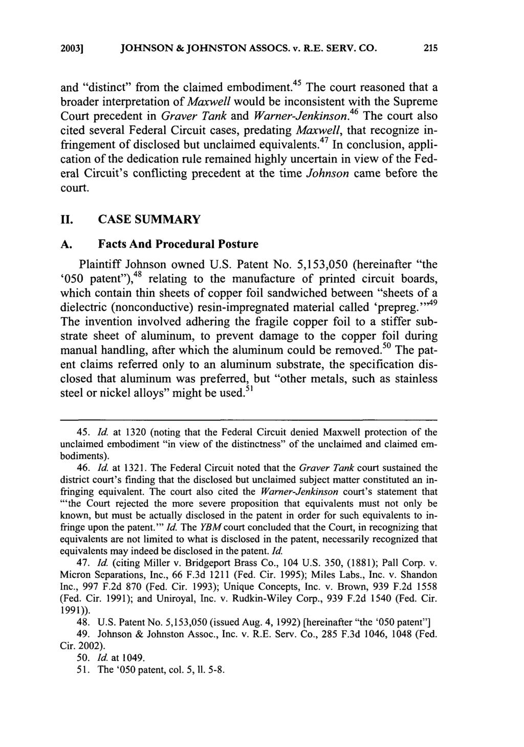 20031 JOHNSON & JOHNSTON ASSOCS. v. R.E. SERV. CO. and "distinct" from the claimed embodiment.