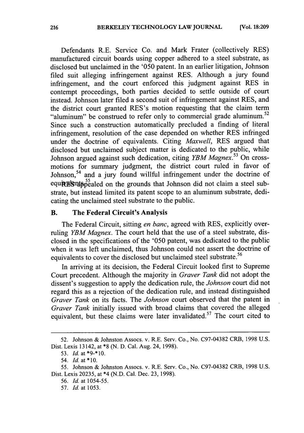 BERKELEY TECHNOLOGY LAW JOURNAL [Vol. 18:209 Defendants R.E. Service Co.