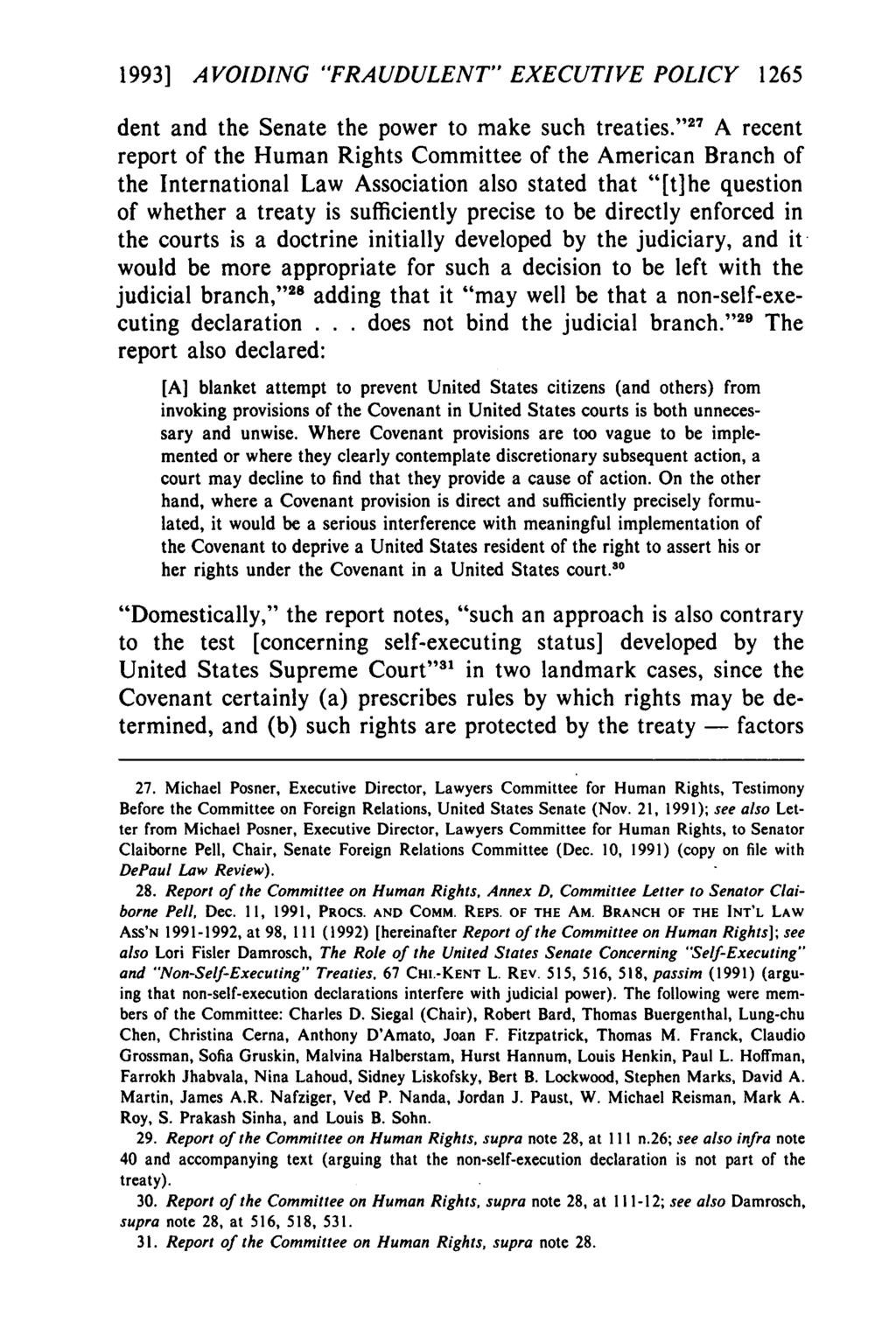 1993] AVOIDING "FRAUDULENT" EXECUTIVE POLICY 1265 dent and the Senate the power to make such treaties.