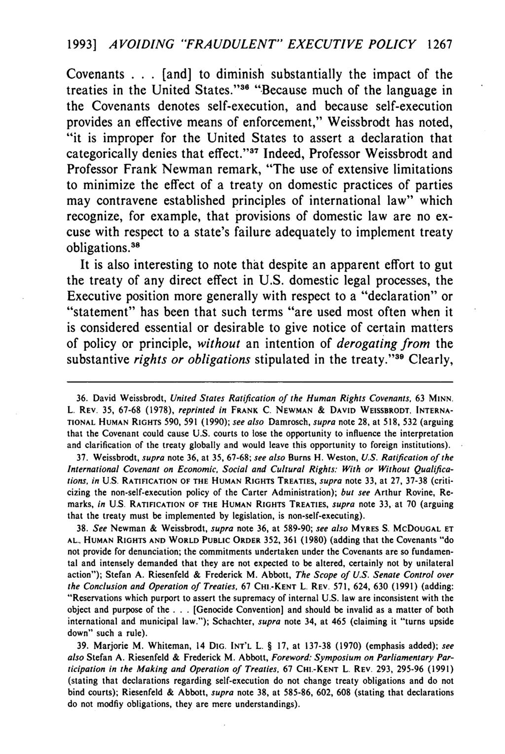 1993] AVOIDING "FRAUDULENT" EXECUTIVE POLICY 1267 Covenants. [and] to diminish substantially the impact of the treaties in the United States.