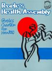 People s Charter for Health Health is a social, economic and political issue and above all a fundamental human right.