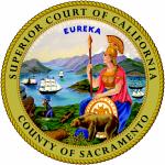 Superior Court of California County of Sacramento Felony