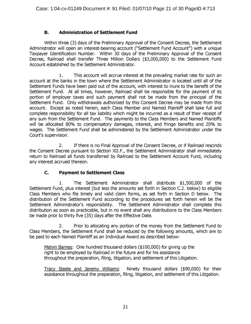 Case: 1:04-cv-01249 Document #: 91 Filed: 01/07/10 Page 21 of 30 PagelD #:713 B.