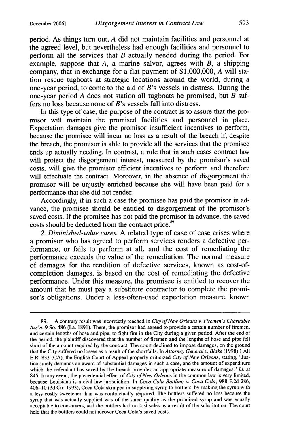 December 2006] Disgorgement Interest in Contract Law period.
