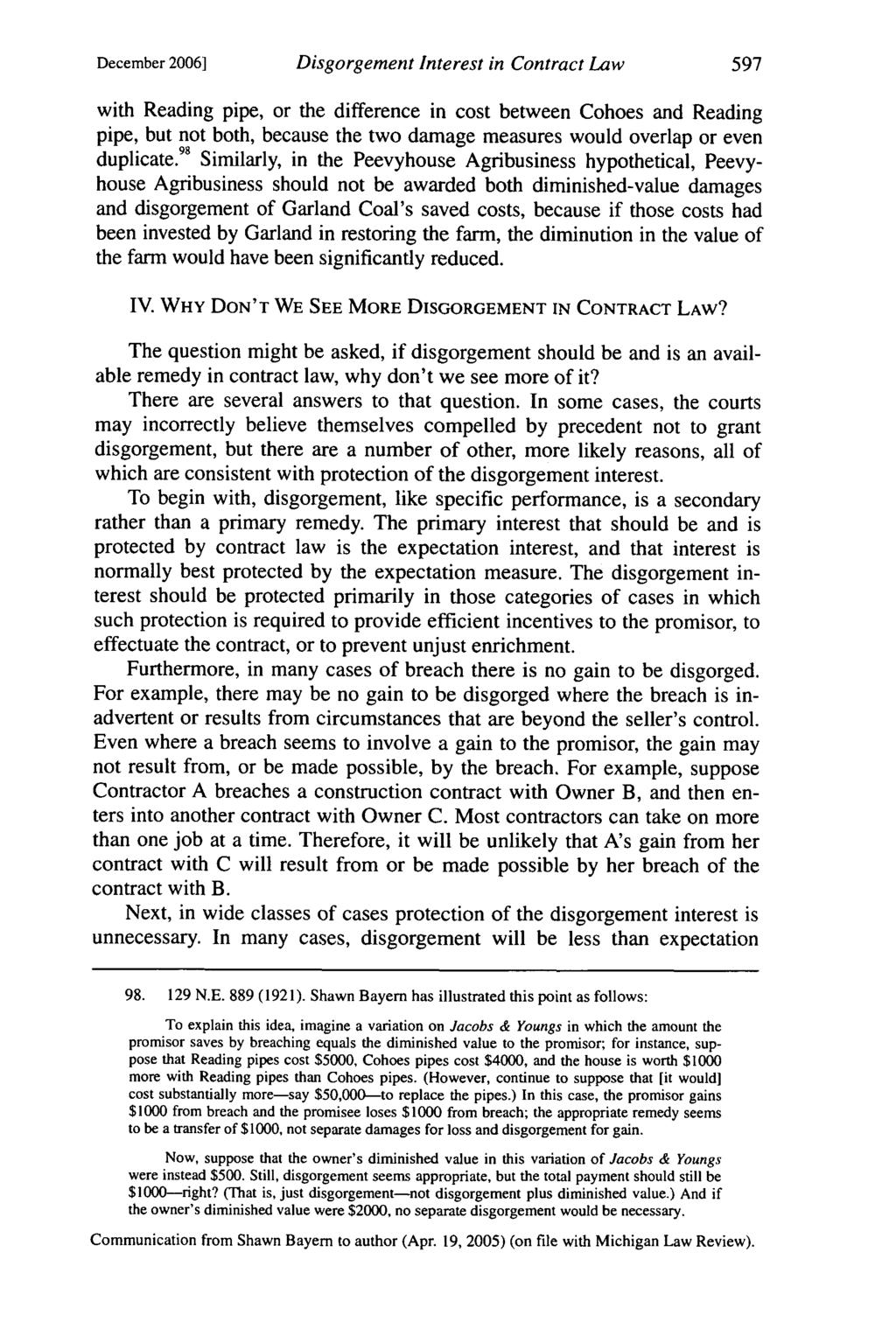 December 20061 Disgorgement Interest in Contract Law with Reading pipe, or the difference in cost between Cohoes and Reading pipe, but not both, because the two damage measures would overlap or even
