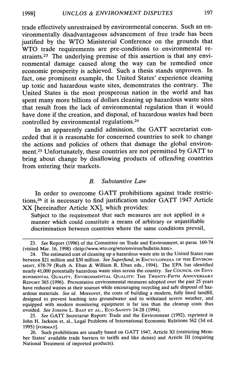 19981 UNCLOS & ENVIRONMENT DISPUTES trade effectively unrestrained by environmental concerns.