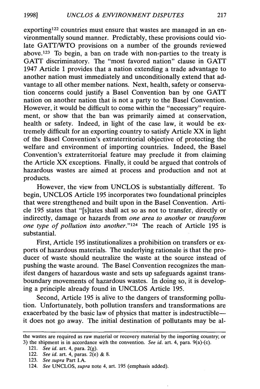 1998] UNCLOS & ENVIRONMENT DISPUTES exporting 2 2 countries must ensure that wastes are managed in an environmentally sound manner.