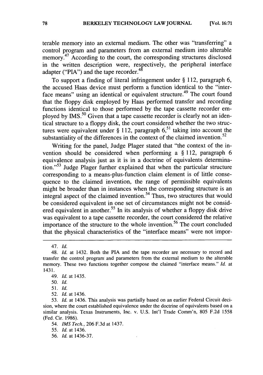 BERKELEY TECHNOLOGY LAW JOURNAL [Vol. 16:71 terable memory into an external medium. The other was "transferring" a control program and parameters from an external medium into alterable memory.