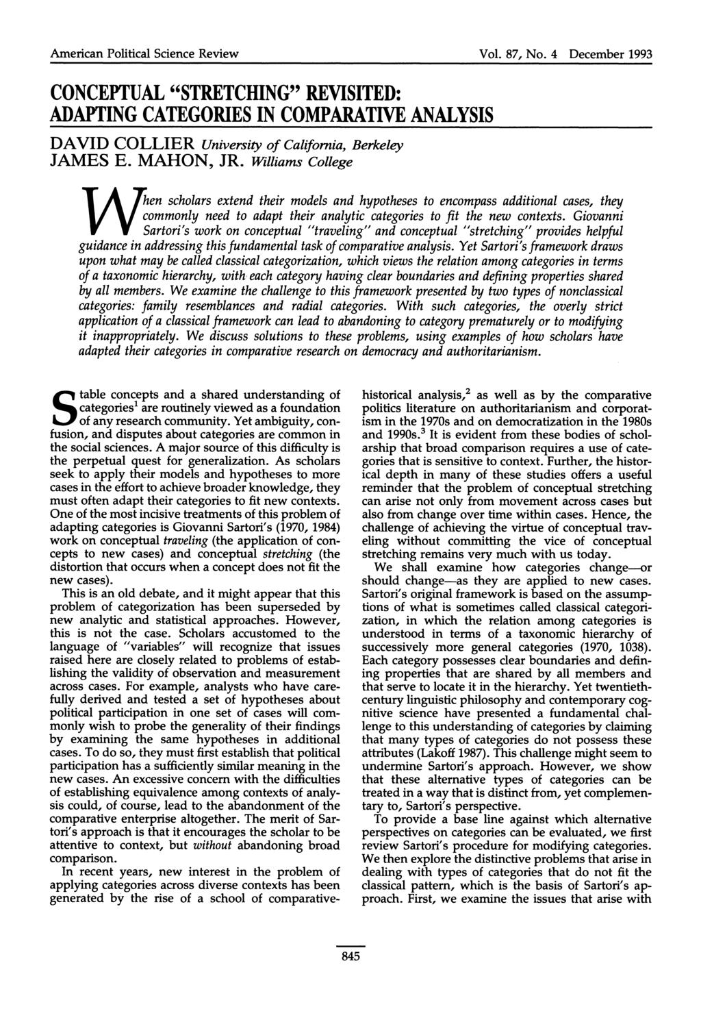 American Political Science Review Vol. 87, No. 4 December 1993 CONCEPTUAL "STRETCHING" REVISITED: ADAPTING CATEGORIES IN COMPARATIVE ANALYSIS DAVID COLLIER University of California, Berkeley JAMES E.