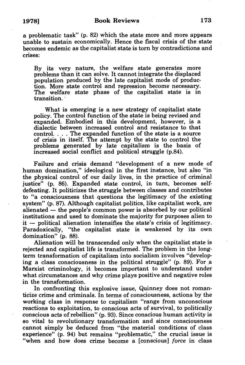 1978] Book Reviews 173 a problematic task" (p. 82) which the state more and more appears unable to sustain economically.