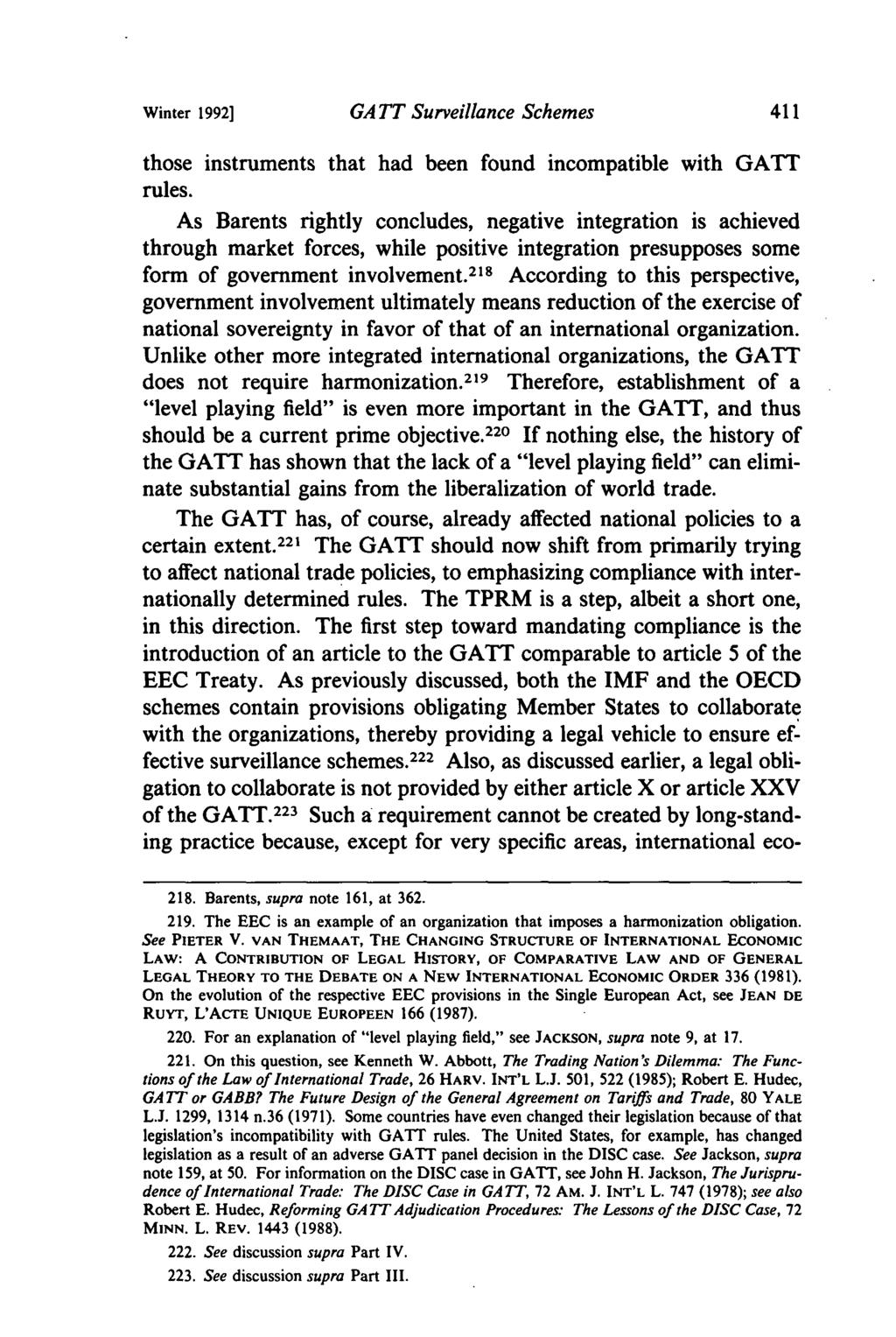 Winter 19921 GA TT Surveillance Schemes those instruments that had been found incompatible with GATT rules.