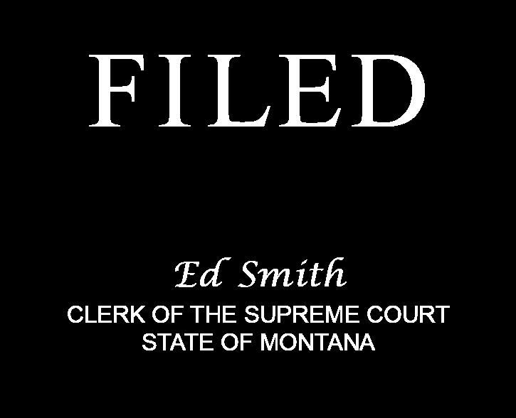 FILED 11/21/2017 In the Supreme Court of the State of Montana No.