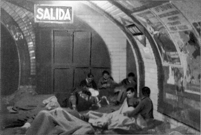 The world around war 73 Taking shelter in the underground, from Nationalist bombing. The population of Madrid, and later in the war.