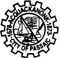 City of Passaic New Jersey CITY COUNCIL WORK SESSION 5:30 P.M.