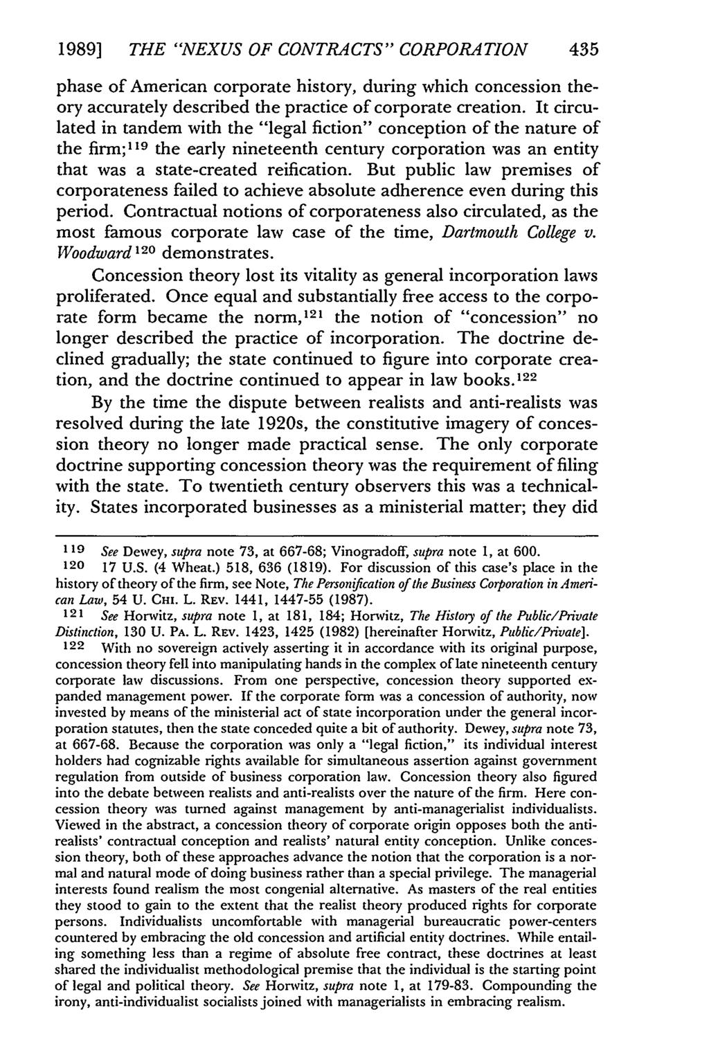 1989] THE "NEXUS OF CONTRACTS" CORPORATION 435 phase of American corporate history, during which concession theory accurately described the practice of corporate creation.