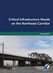 What Might the Future Hold? The economic activity described in this report relies on infrastructure largely built generations ago.