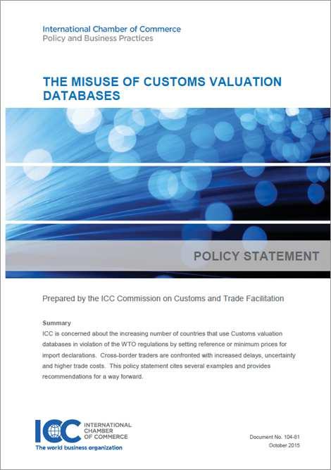 BUSINESS PRIORITIES CUSTOMS VALUATION Valuation databases should only be used for risk assessment as per the WCO Technical Committee on Customs Valuation guidelines.