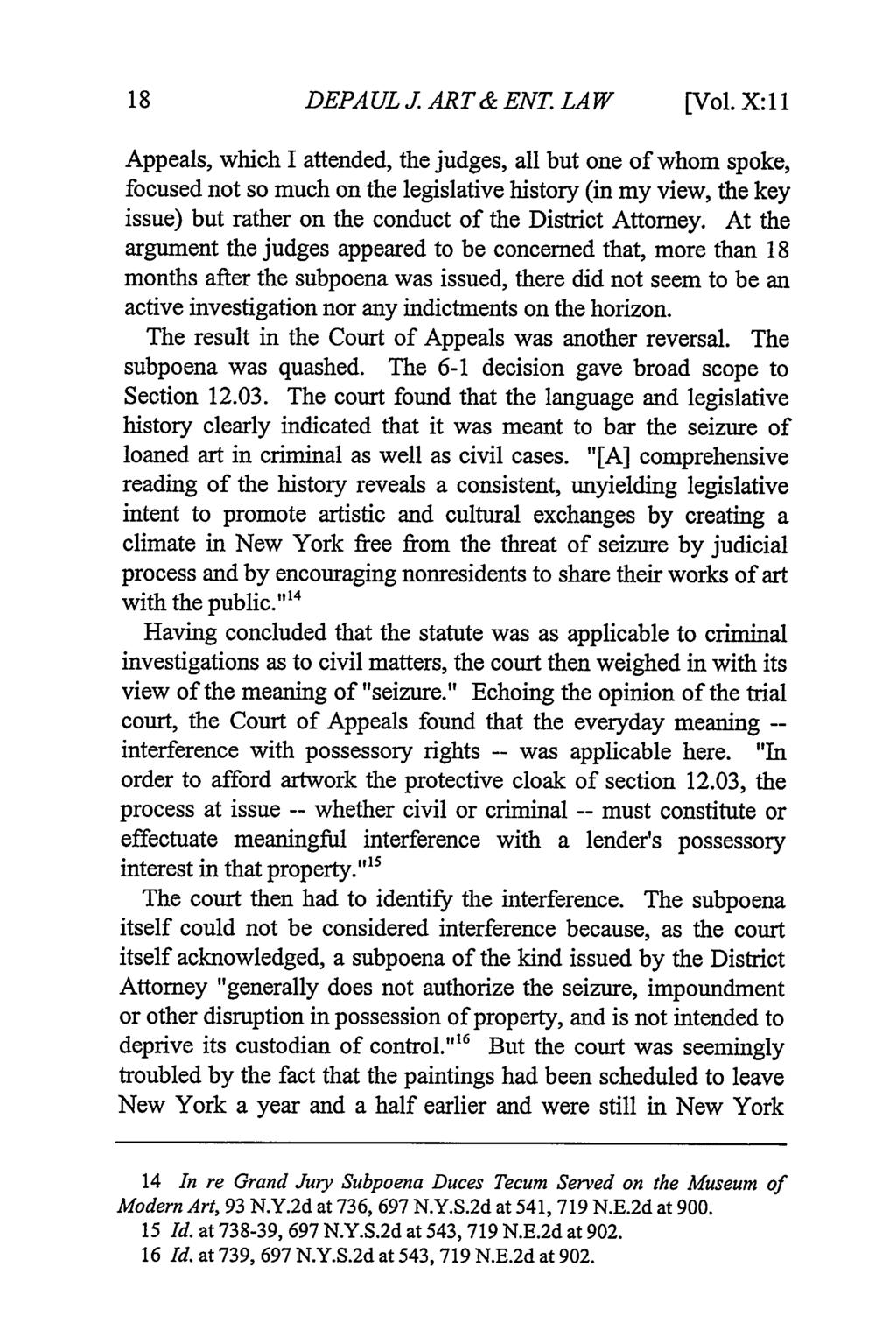 DePaul Journal of Art, Technology & Intellectual Property Law, Vol. 10, Iss. 1 [], Art. 3 DEPAUL J ART& ENT. LAW [Vol.