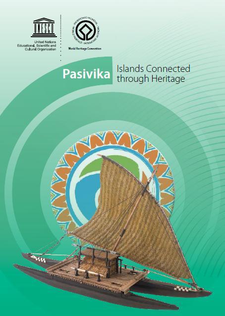Pacific World Heritage Action Plan Support to nomination development (Palau/Yap, FSM, Tonga, Samoa, etc.