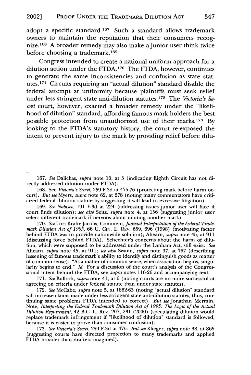 2002] Hemerly: The Secret of Our Success: The Sixth Circuit Interprets the Proof PROOF UNDER THE TRADEMARK DILUTION ACT 347 adopt a specific standard.