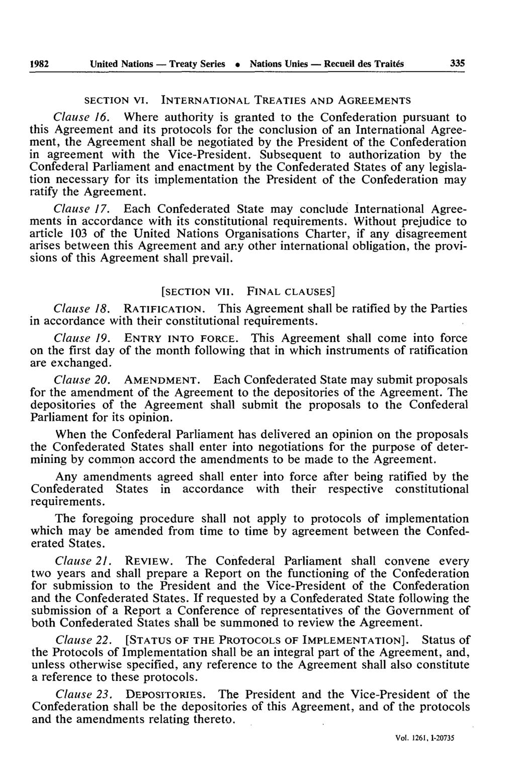 1982 United Nations Treaty Series Nations Unies Recueil des Traités 335 SECTION vi. INTERNATIONAL TREATIES AND AGREEMENTS Clause 16.