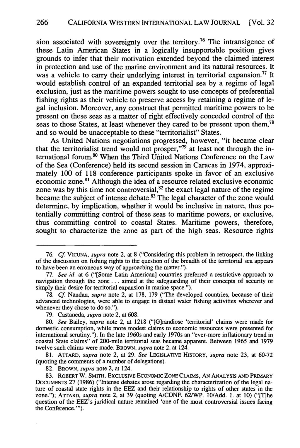 California Western International Law Journal, Vol. 32 [2001], No. 2, Art. 4 266 CALIFORNIA WESTERN INTERNATIONAL LAW JOURNAL [Vol. 32 sion associated with sovereignty over the territory.