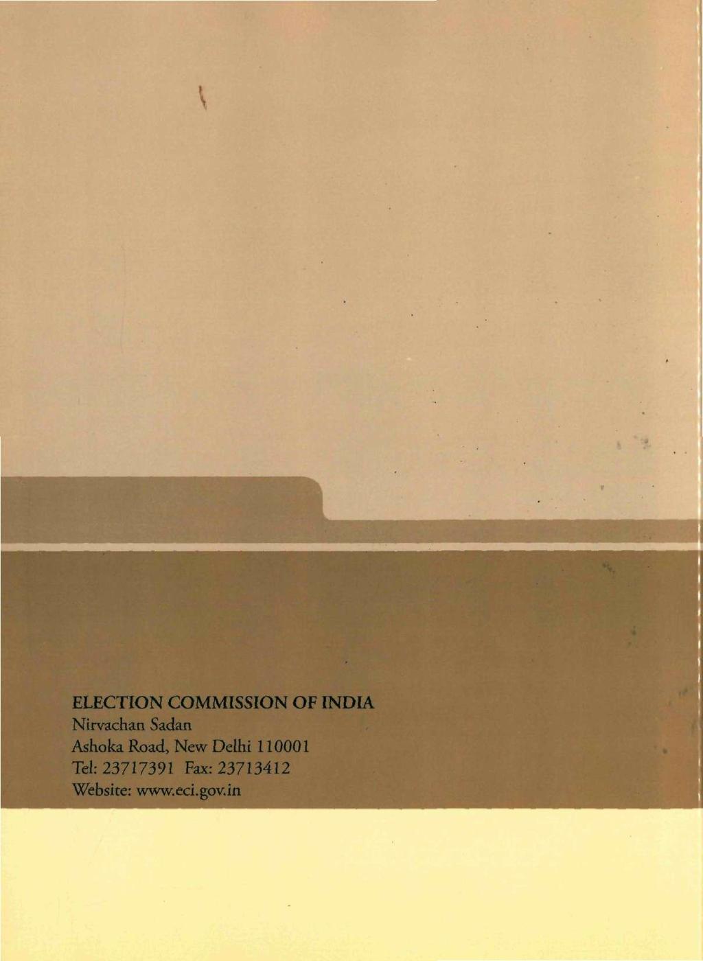 ELECTION COMMISSION OF INDIA Nirvachan Sadan Ashoka Road, New