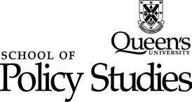 2011 School of Policy Studies, Queen s University at Kingston, Canada Publications Unit Robert Sutherland Hall 138 Union Street Kingston, ON, Canada K7L 3N6 www.queensu.
