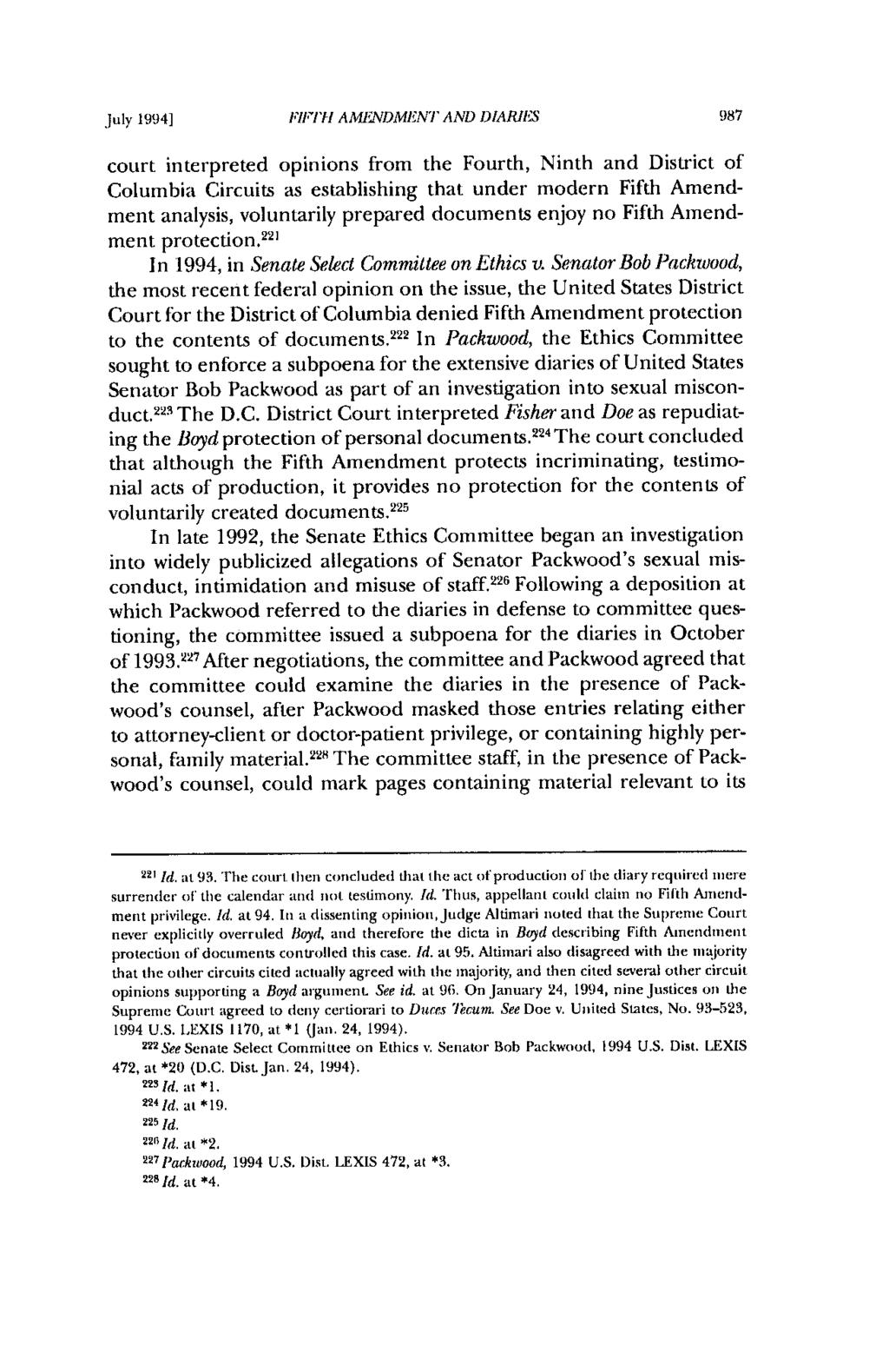 July 1994] FlPTH AMENDMENT AND DIARIES 987 court interpreted opinions from the Fourth, Ninth and District of Columbia Circuits as establishing that under modern Fifth Amendment analysis, voluntarily