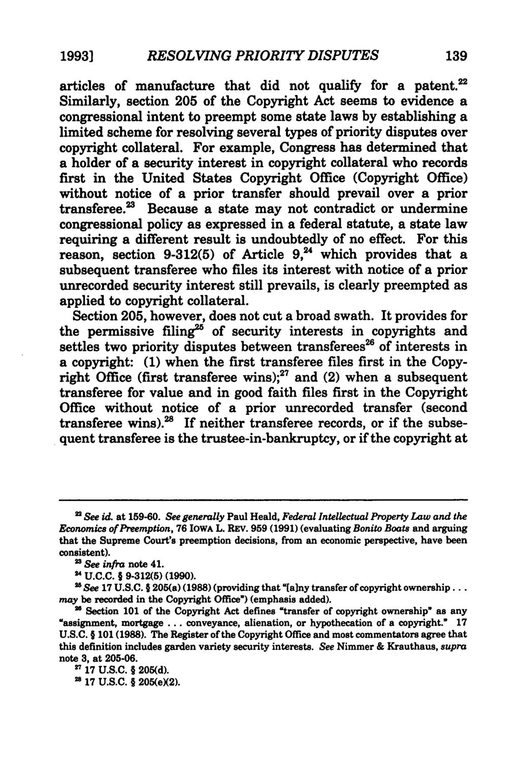 Heald: Resolving Priority Disputes in Intellectual Property Collateral 1993] RESOLVING PRIORITY DISPUTES 139 articles of manufacture that did not qualify for a patent.