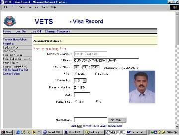 Establishing Identity Visa Electronic Transmission System (VETS) provides on-line retrieval of visa records