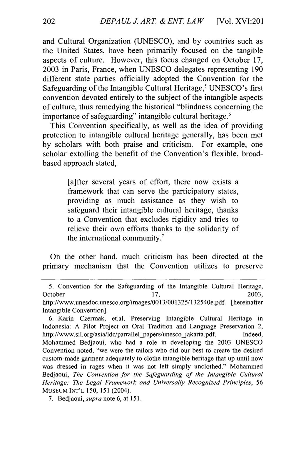 DePaul Journal of Art, Technology & Intellectual Property Law, Vol. 16, Iss. 2 [], Art. 2 202 DEPAULJART &ENT. LAW [Vol.
