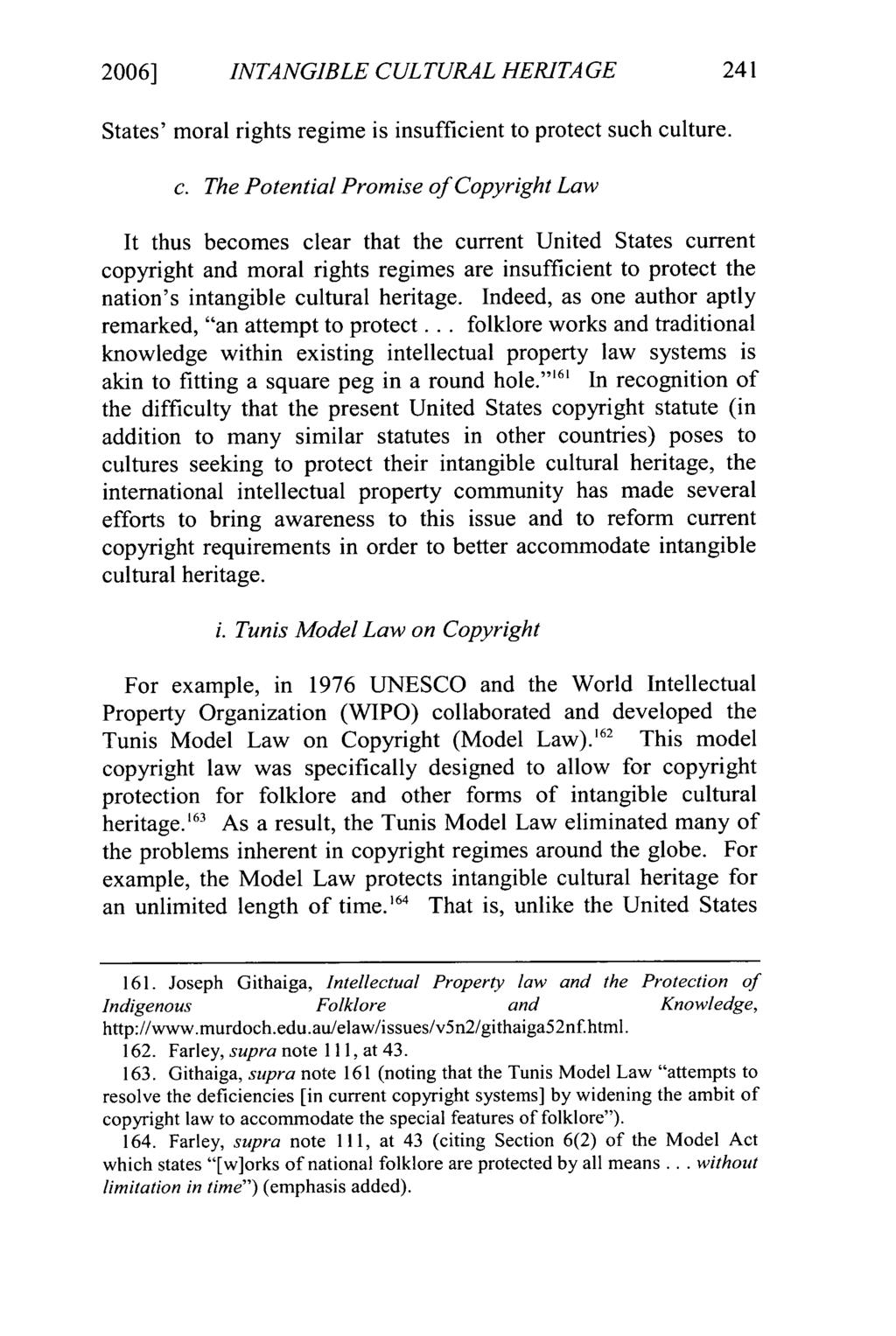 2006] Slattery: Preserving the United States' Intangible Cultural Heritage: An Ev INTANGIBLE CULTURAL HERITAGE States' moral rights regime is insufficient to protect such cu