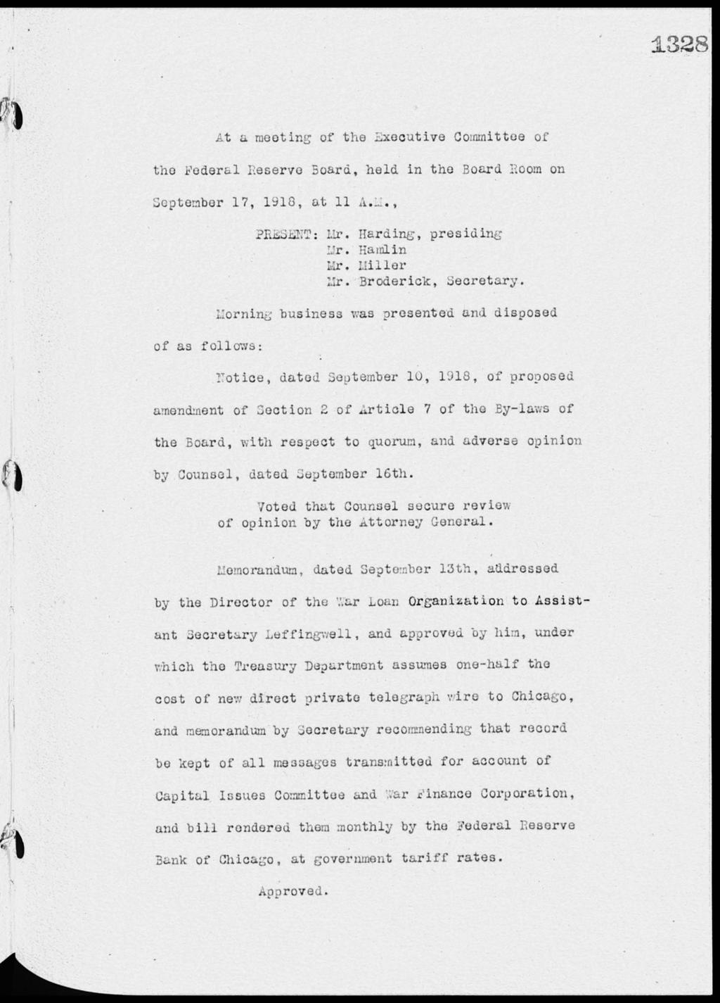 1328 Lt a meeting of the Lxecutive Committee of the Federal Eeserve Board, held in the Board 1Wom on September 17, 1918, at 11 of as follows: 211i.SLET: hr. Harding, presiding Hamlin Liner La'.