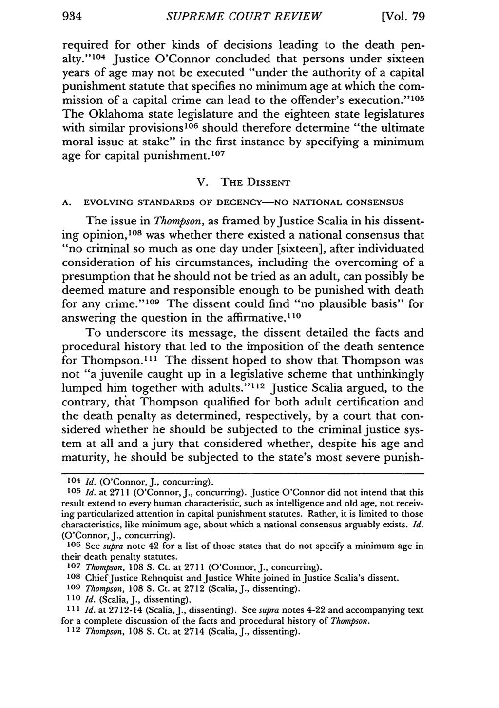 934 SUPREME COURT REVIEW [Vol. 79 required for other kinds of decisions leading to the death penalty.