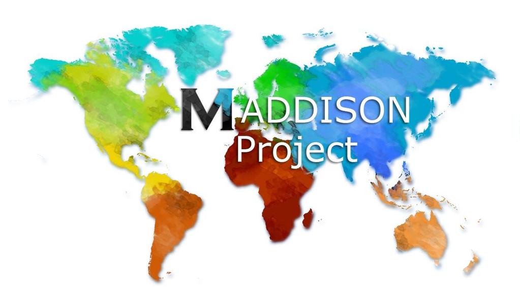 1 The Maddison Project What Makes Maddison Right?