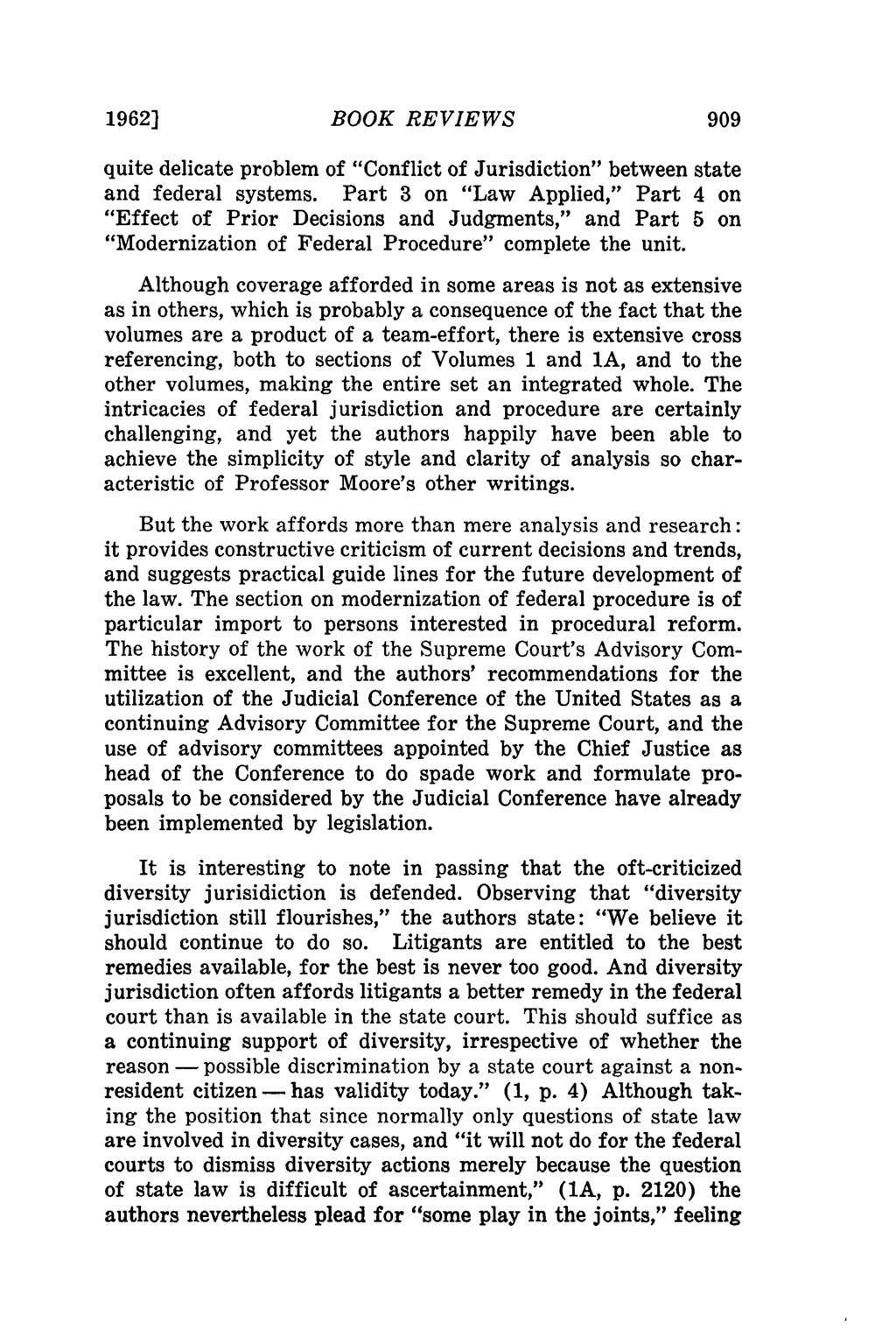 1962] BOOK REVIEWS quite delicate problem of "Conflict of Jurisdiction" between state and federal systems.