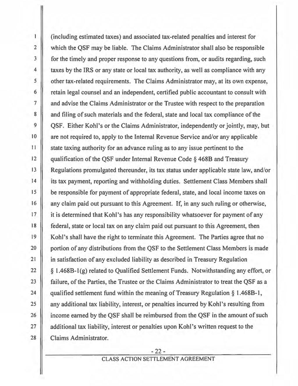 Case 5:15-cv-01143-RGK-SP Document 63-3 Filed 03/14/16 Page 24 of 59 Page ID #:793 (including estimated taxes) and associated tax-related penalties and interest for 2 which the QSF may be liable.