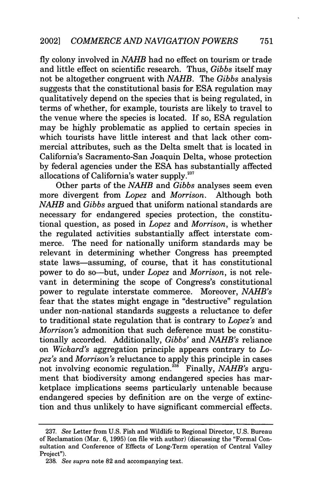 2002] COMMERCE AND NAVIGATION POWERS 751 fly colony involved in NAHB had no effect on tourism or trade and little effect on scientific research.