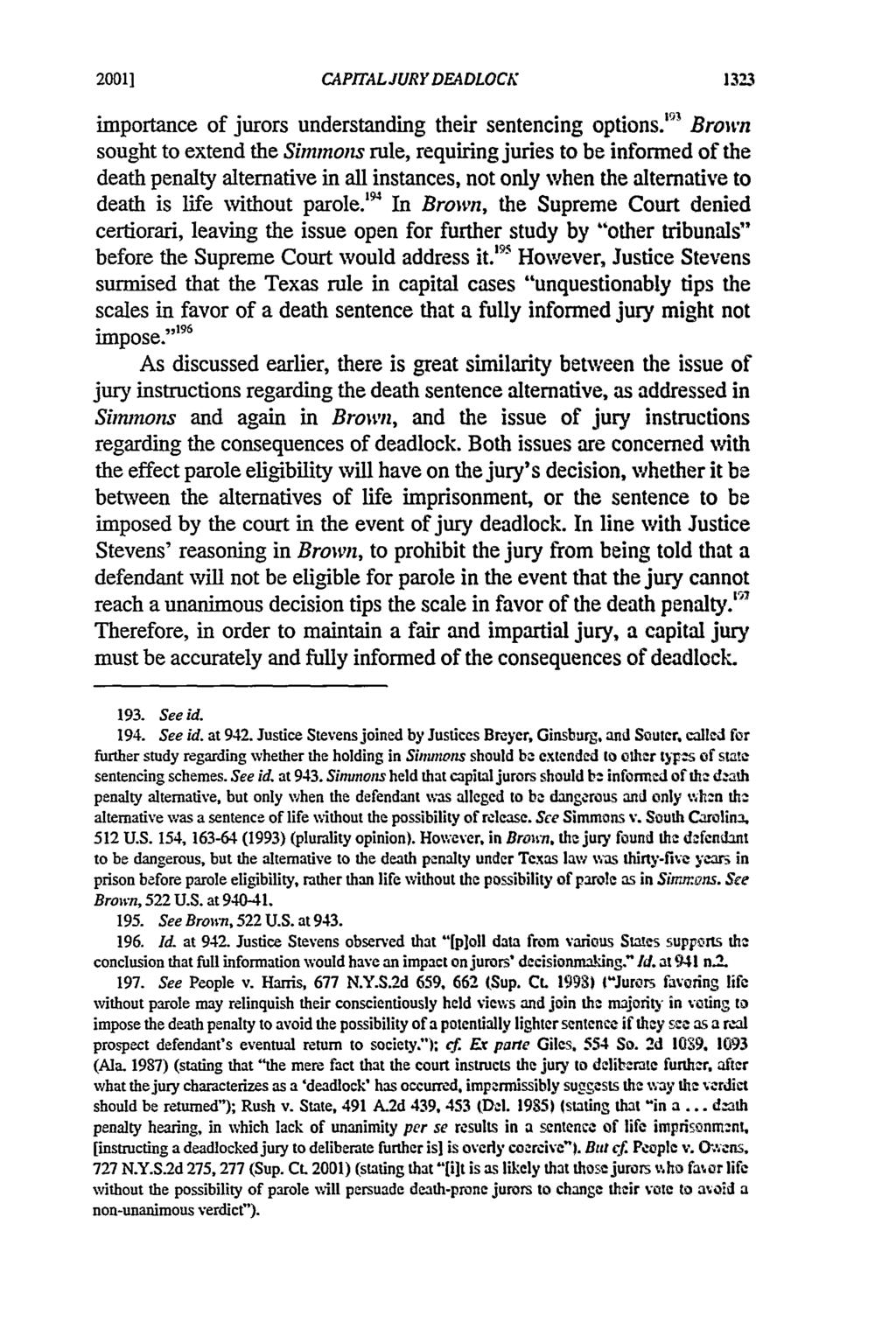 20011 Berberich: Jury Instructions Regarding Deadlock in Capital Sentencing CAPITALJURY DEADLOCK importance of jurors understanding their sentencing options.
