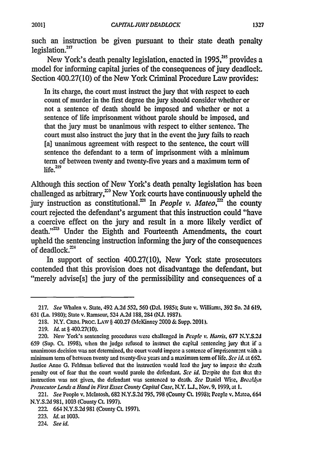 20011 Berberich: Jury Instructions Regarding Deadlock in Capital Sentencing CAPITALJURYDE4DLOCK such an instruction be given pursuant to their state death penalty legislation.