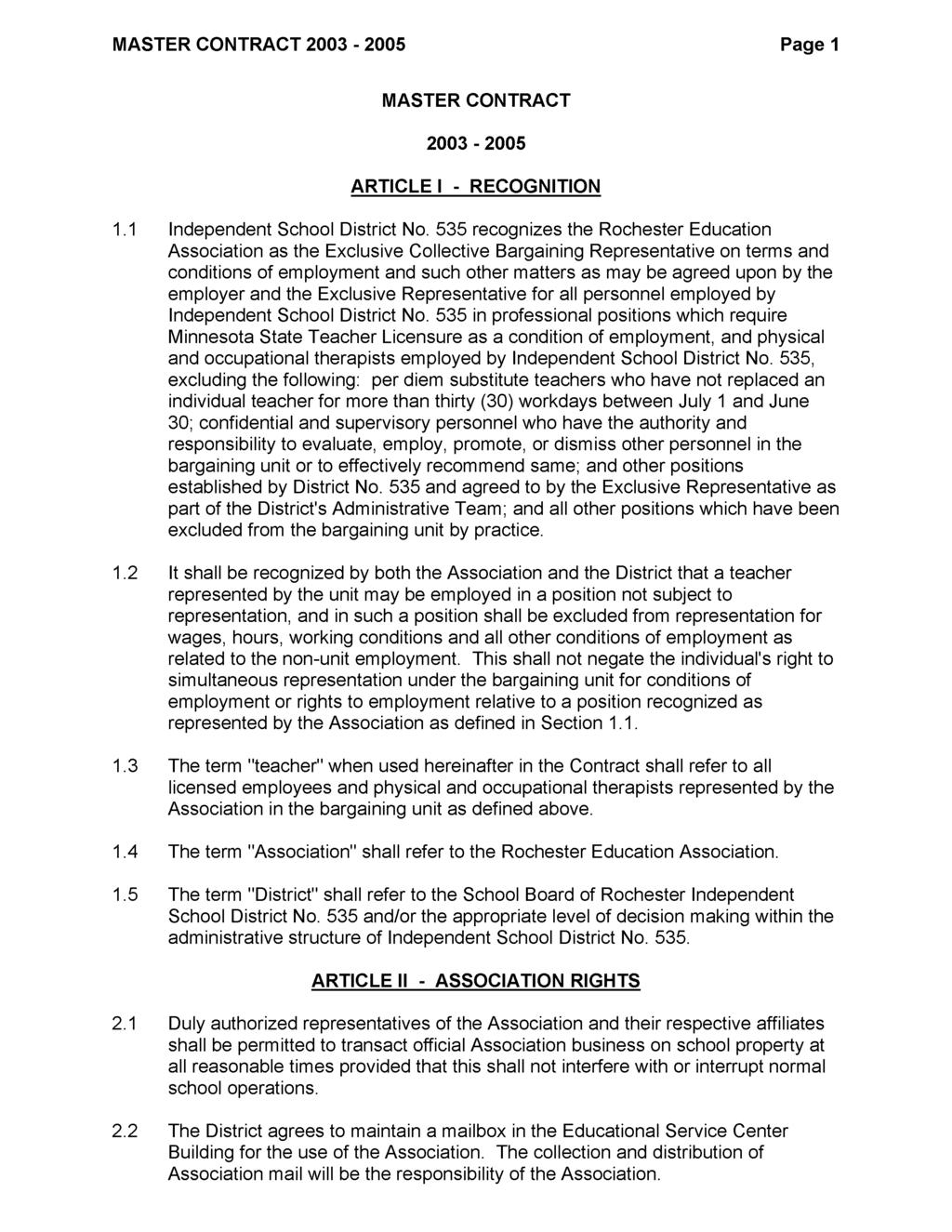 MASTER CONTRACT 2003-2005 Page 1 MASTER CONTRACT 2003-2005 ARTICLE I - RECOGNITION 1.1 Independent School District No.