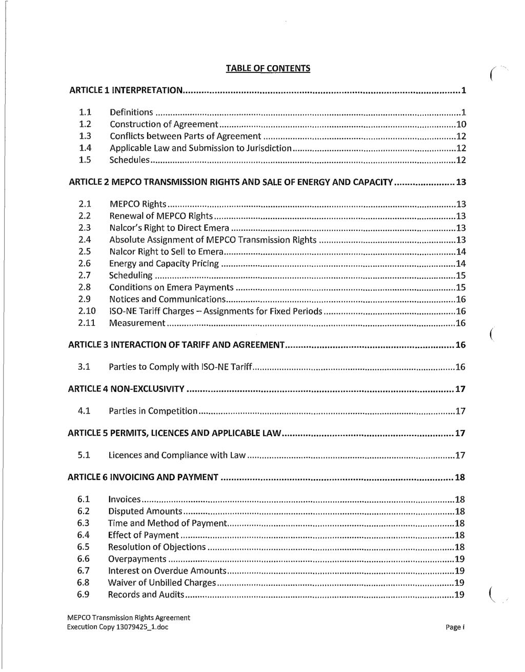 Maritime Link Appendix 2.08 Page 2 of 108 TABLE OF CONTENTS ARTICLE 11NTERPRETATION... 1 1.1 Definitions... 1 1.2 Construction of Agreement... 10 1.3 Conflicts between Parts of Agreement... 12 1.