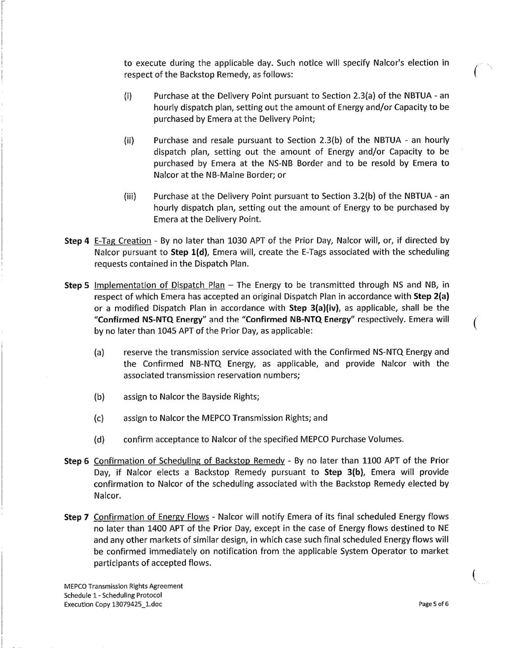 Maritime Link Appendix 2.08 Page 58 of 108 to execute during the applicable day.