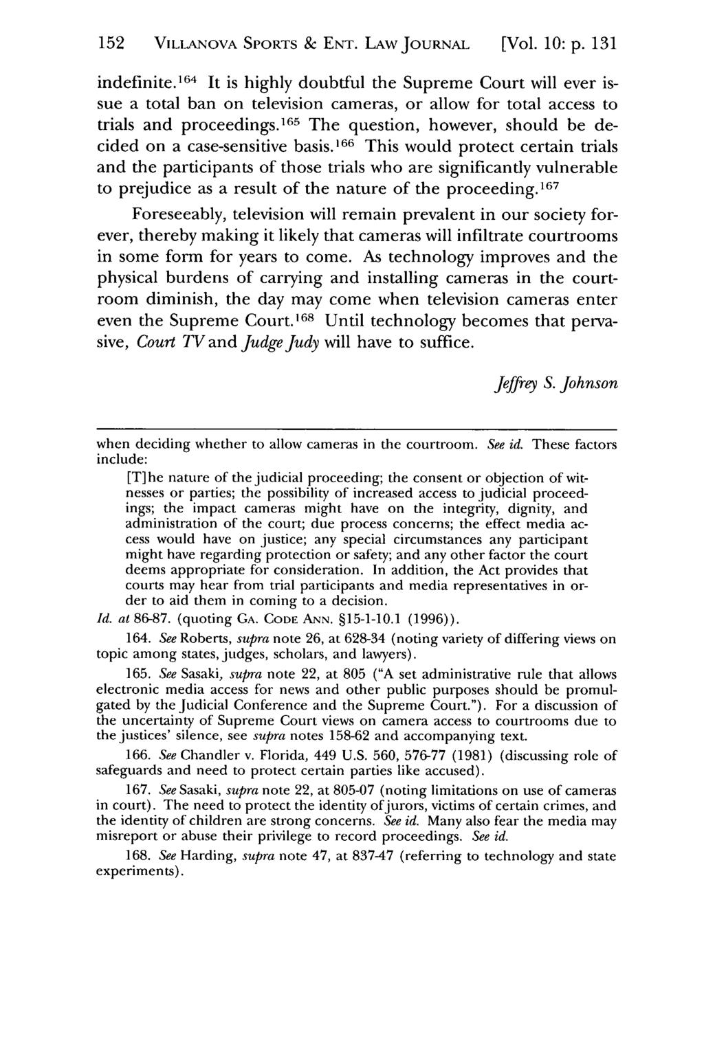 152 VILLANOVA Jeffrey S. Moorad SPORTS Sports & Law ENT. Journal, LAW Vol. 10, JOURNAL Iss. 1 [2003], Art. [Vol. 7 10: p. 131 indefinite.