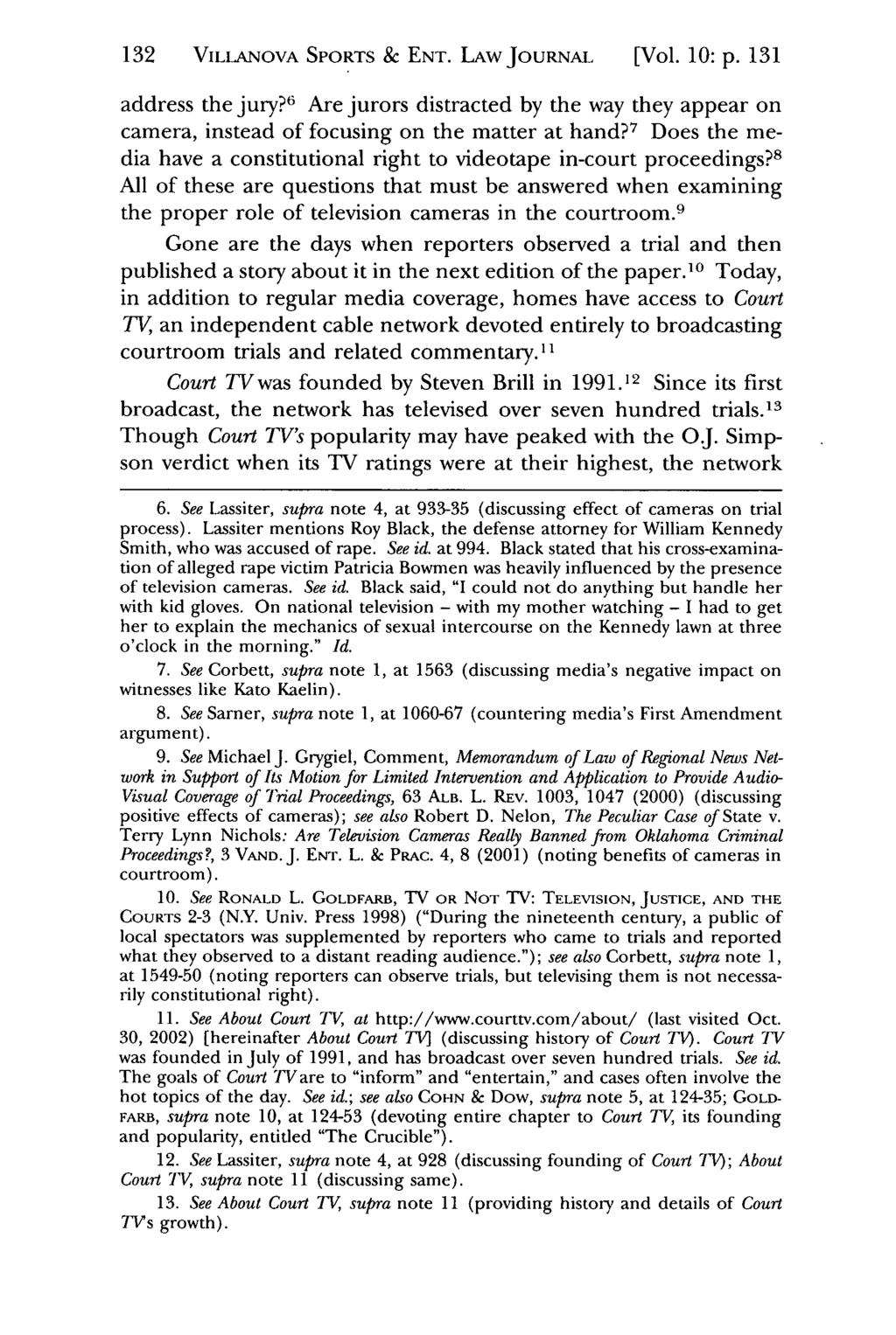 132 VILLANOVA Jeffrey S. Moorad SPORTS Sports & Law ENT. Journal, LAW Vol. JOURNAL 10, Iss. 1 [2003], Art. [Vol. 7 10: p. 131 address the jury?