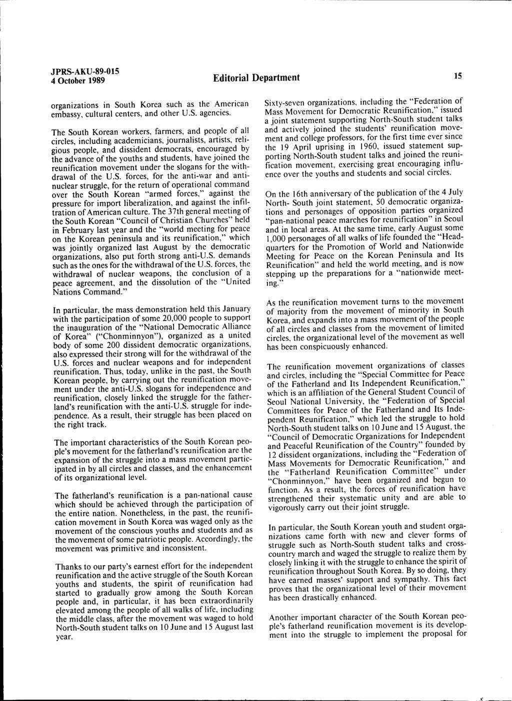 4 October 1989 Editorial Department 15 organizations in South Korea such as the American embassy, cultural centers, and other U.S. agencies.