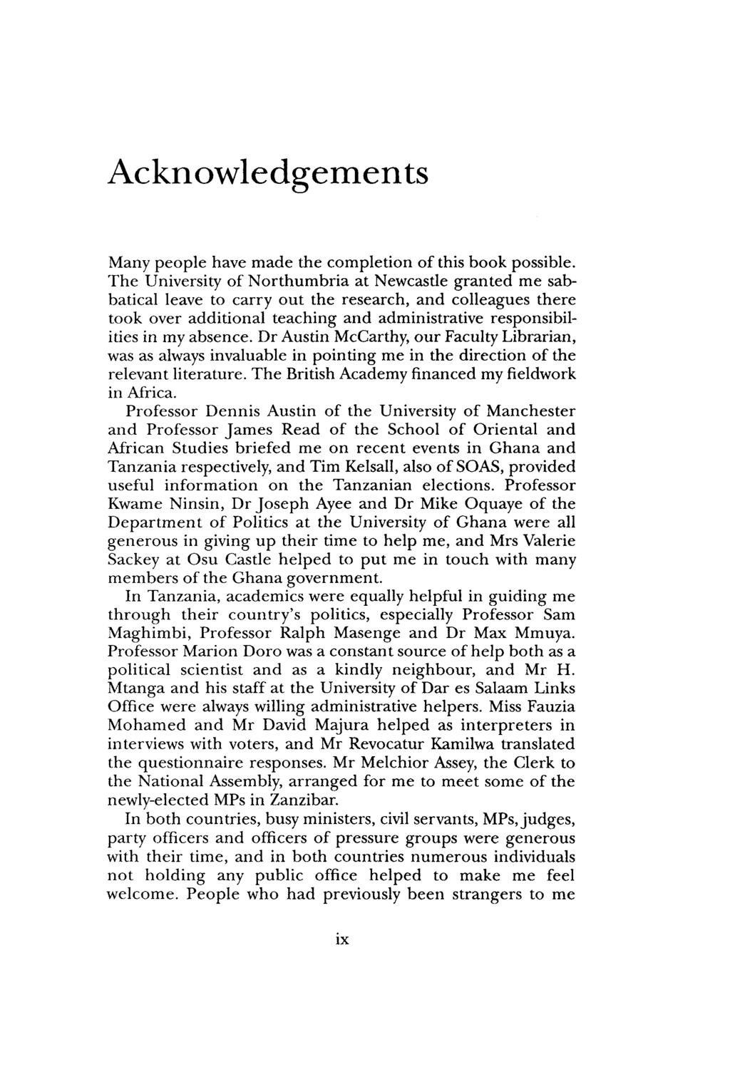 Acknowledgements Many people have made the completion of this book possible.