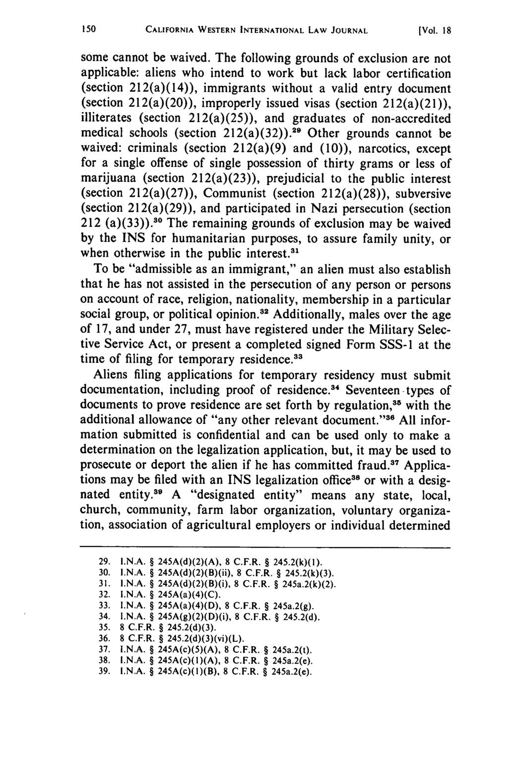 California Western International Law Journal, Vol. 18 [1987], No. 1, Art. 19 CALIFORNIA WESTERN INTERNATIONAL LAW JOURNAL [Vol. 18 some cannot be waived.